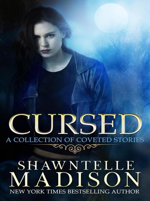 Title details for Cursed by Shawntelle Madison - Available